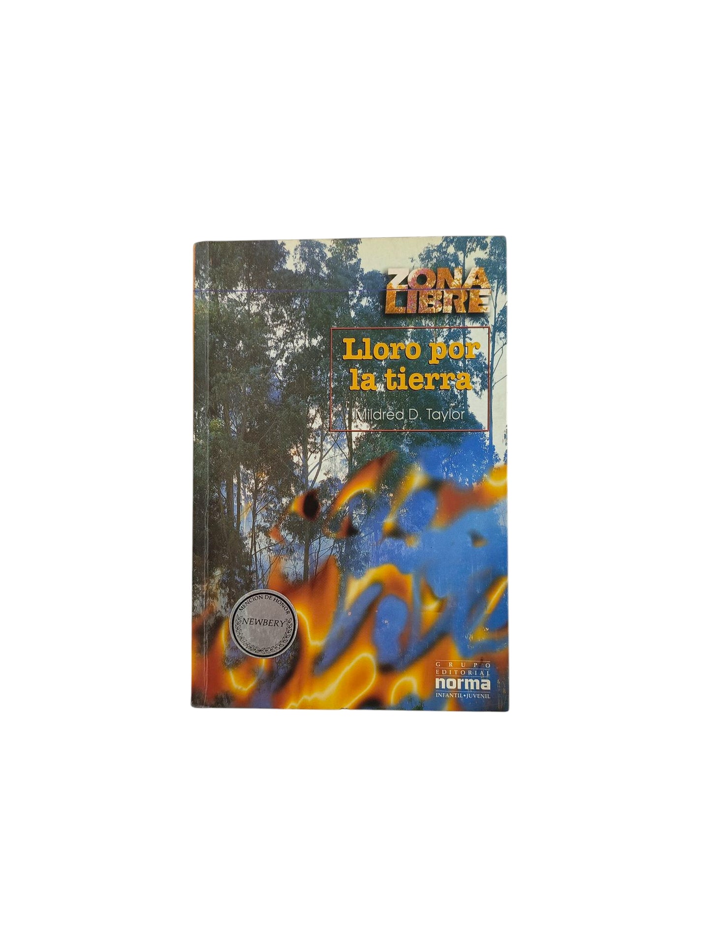 Lloro por la tierra by mildred d. taylor