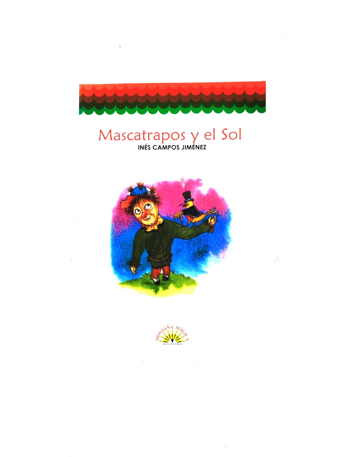 Mascatrapos y el sol