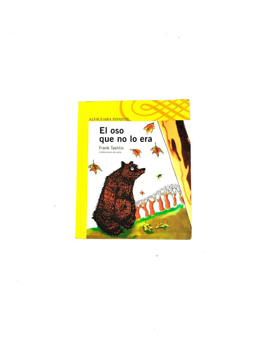 El oso que no lo era