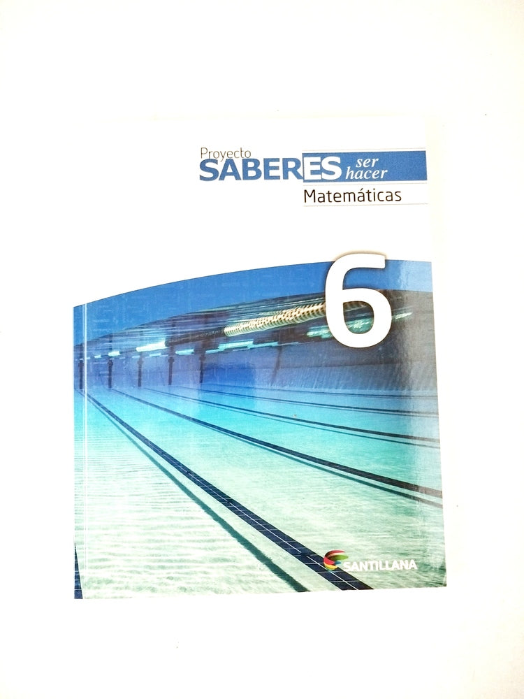 Proyecto saberes ser hacer matemáticas 6