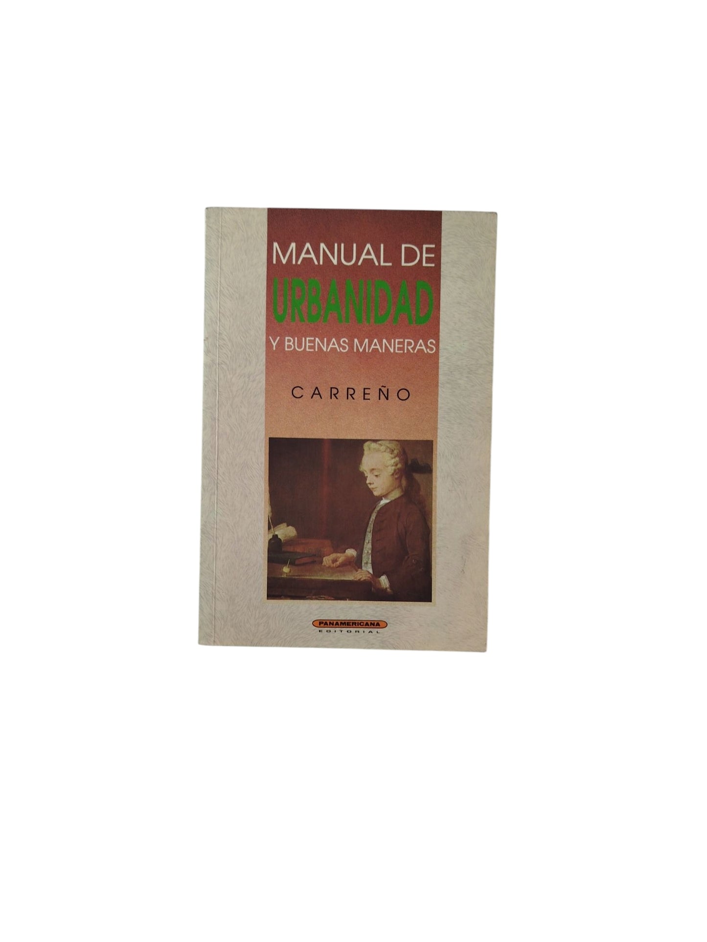 Manual de Urbanidad y Buenas Maneras