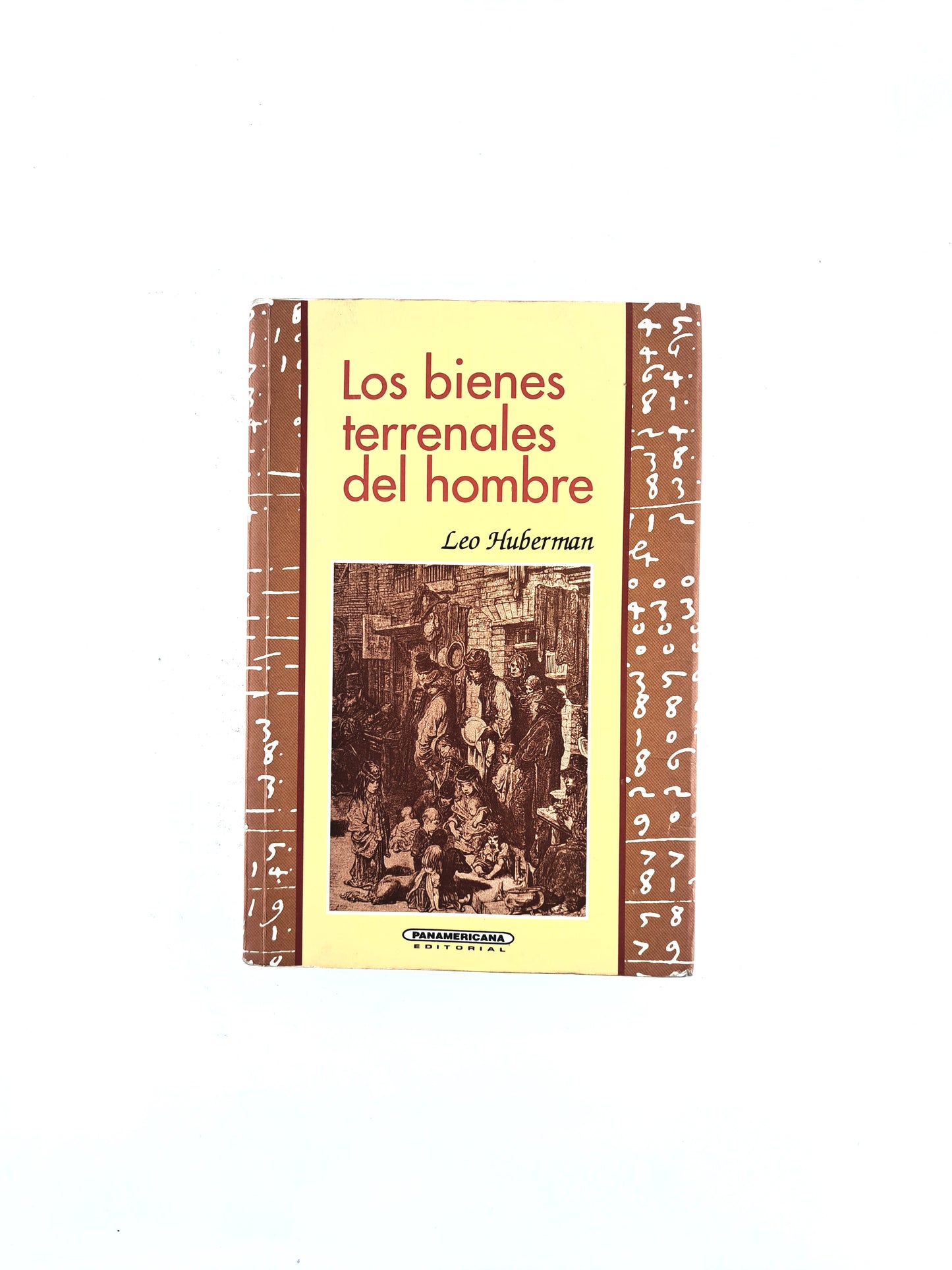 Los bienes terrenales del hombre