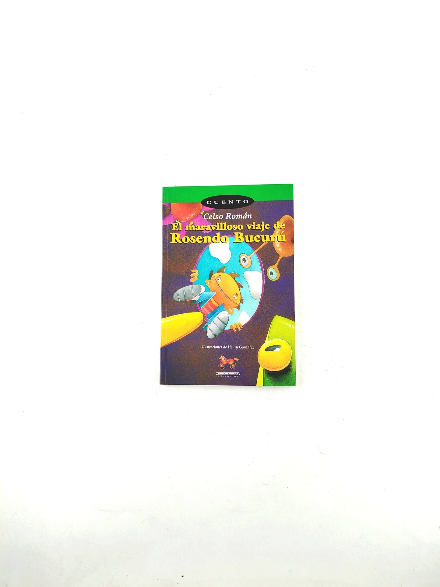 El maravilloso viaje de Rosendo Bucurú