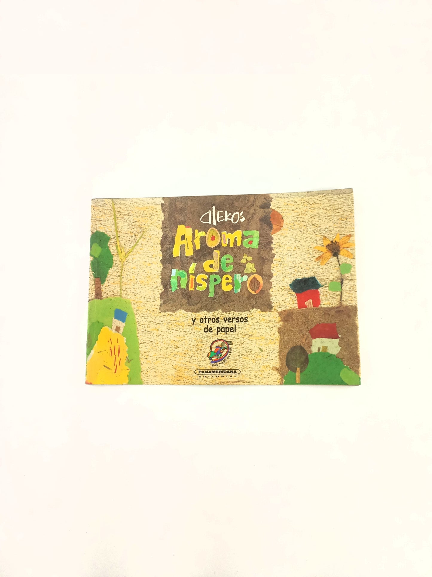 Aroma de níspero y otros versos de papel