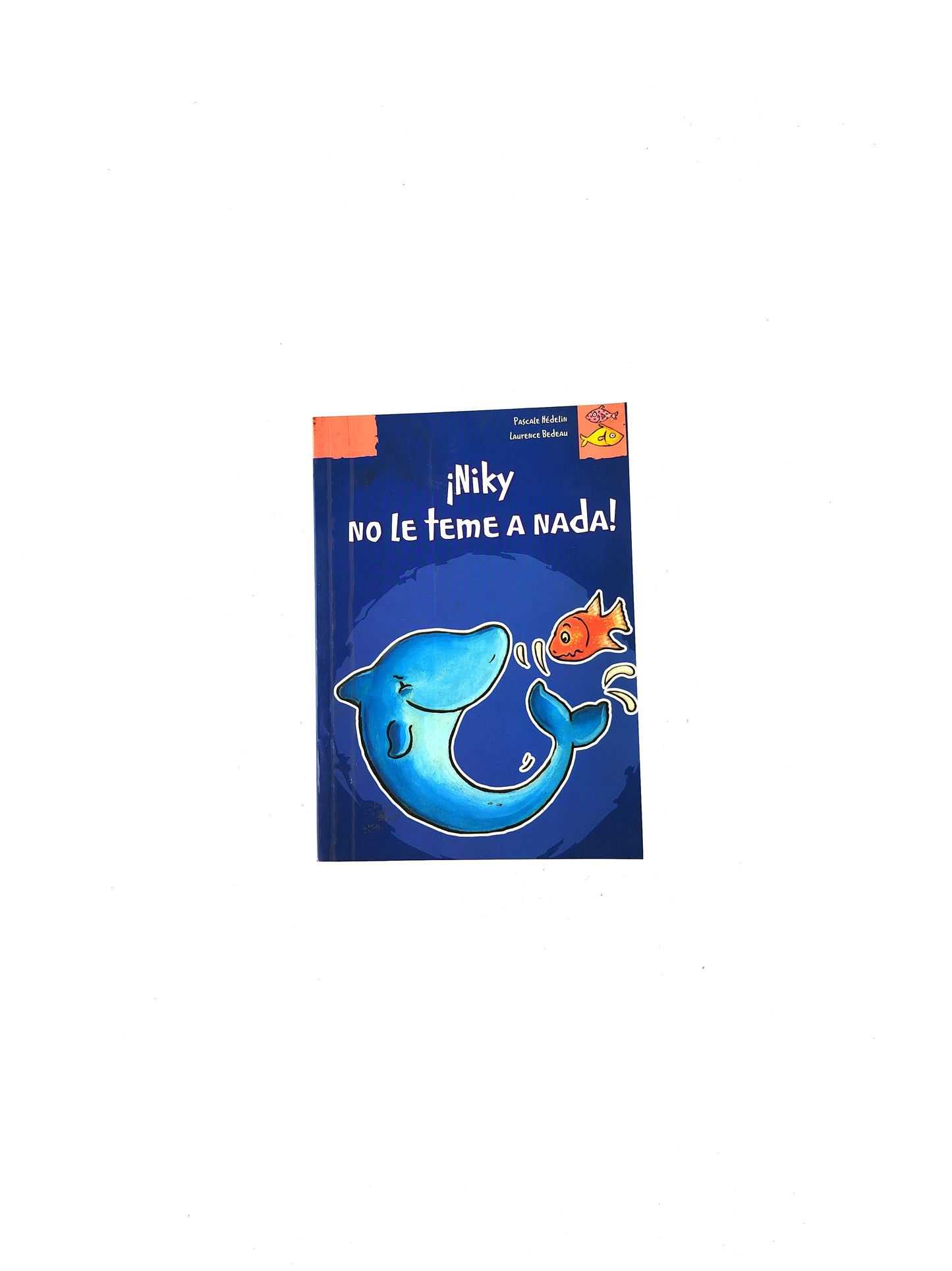 ¡Niky no le teme a nada! by Pascale Hédelin