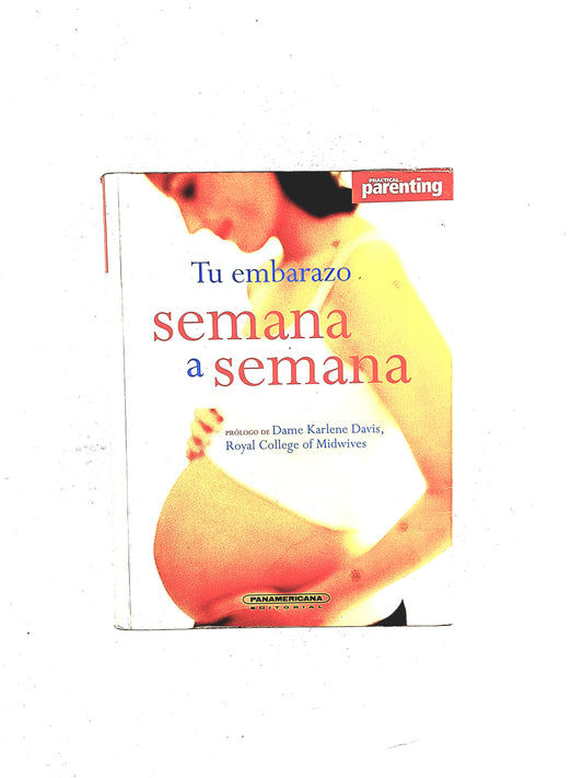 Tu embarazo semana a semana