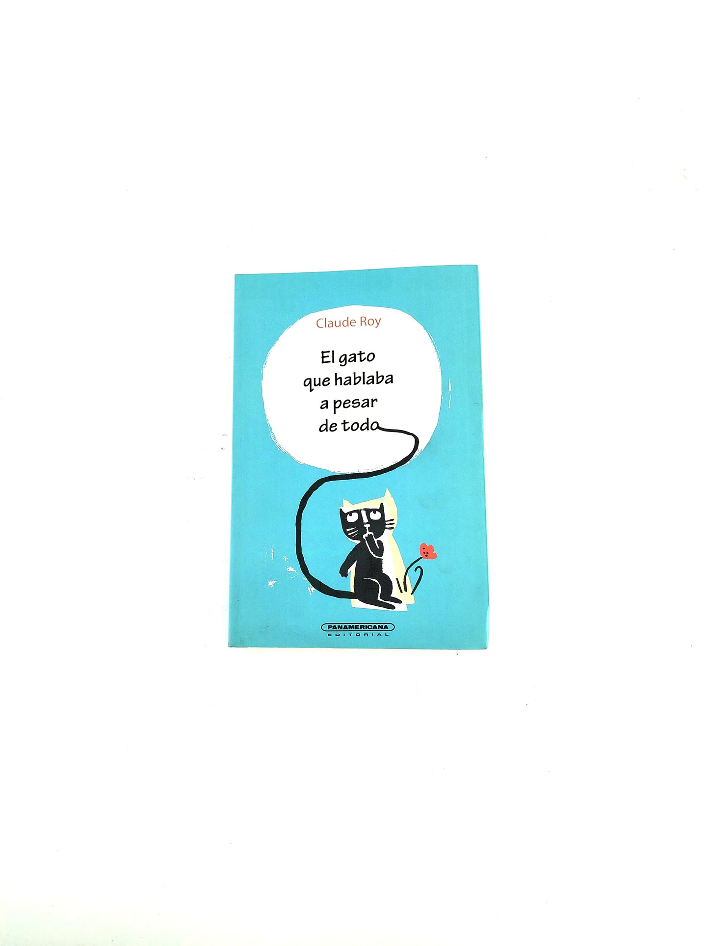 El gato que hablaba a pesar de todo