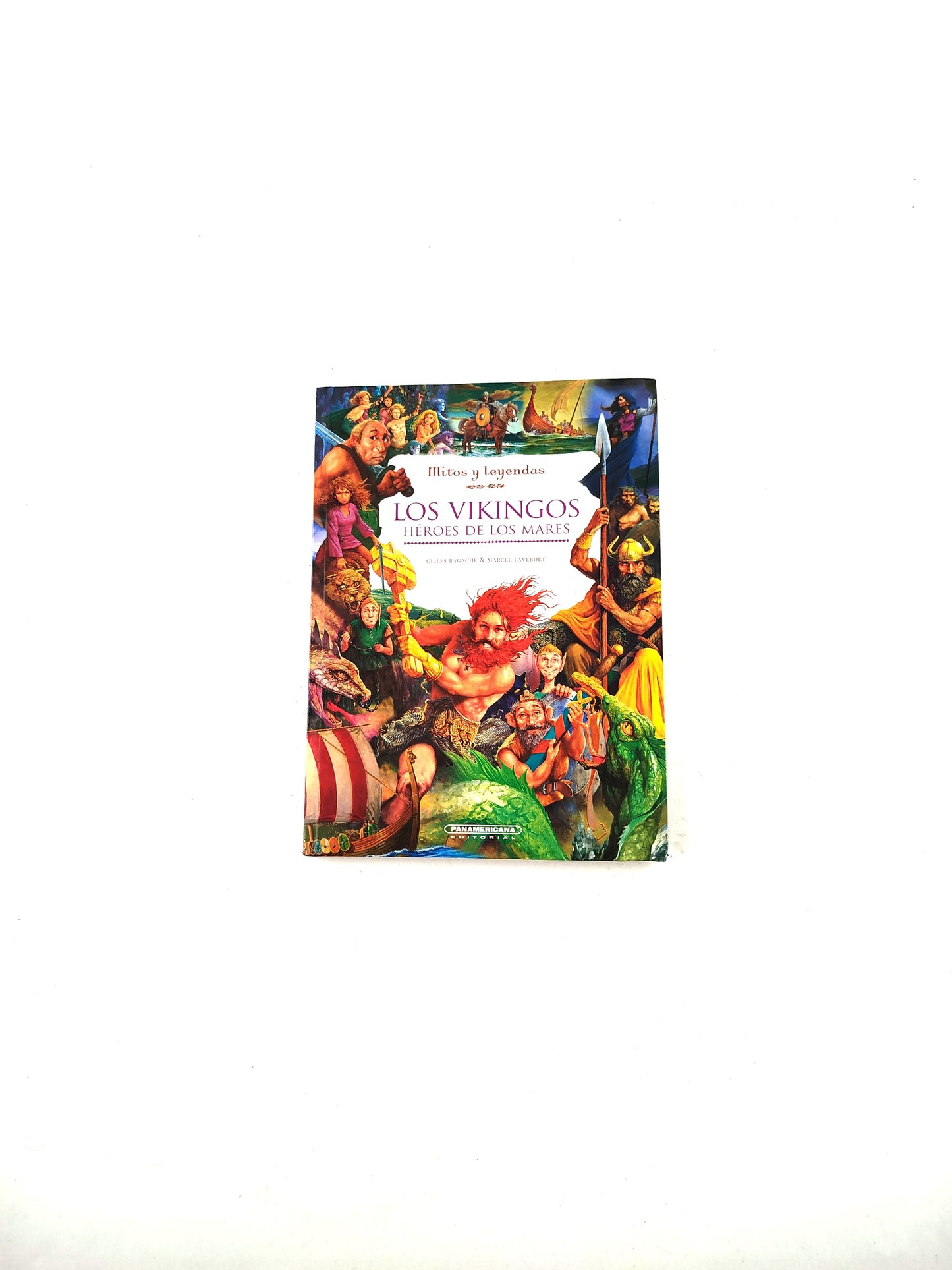 Los vikingos, héroes de los mares (Mitos y leyendas)