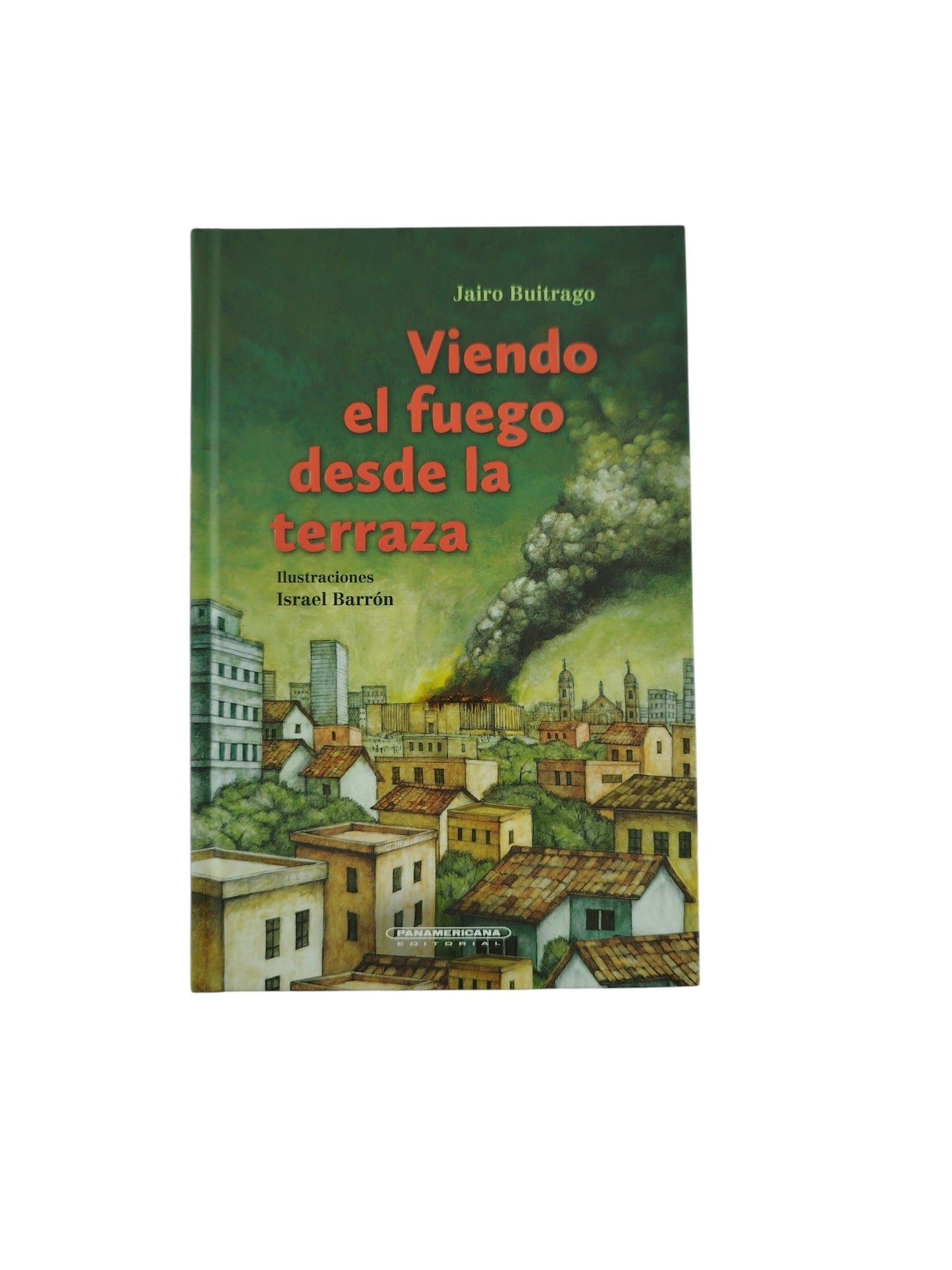 Viendo el fuego desde la terraza by Israel Barrón