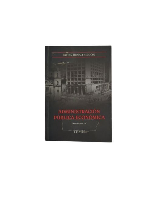 Administración Pública Económica - Segunda edición