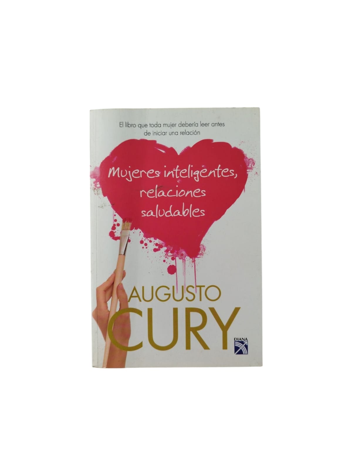 Mujeres inteligentes, relaciones saludables