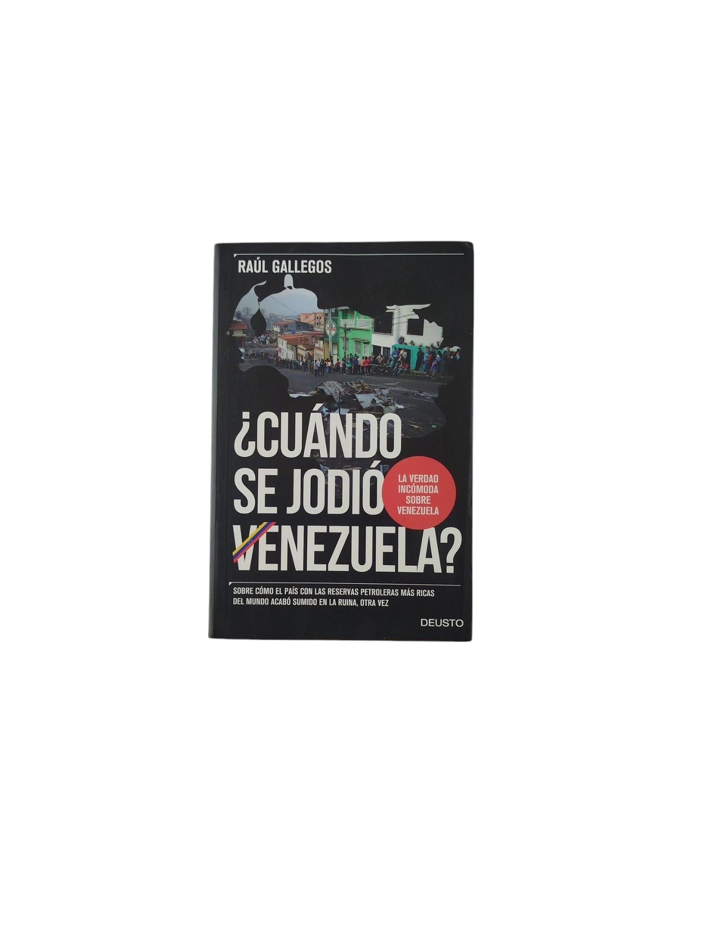 ¿Cuándo se Jodió Venezuela?