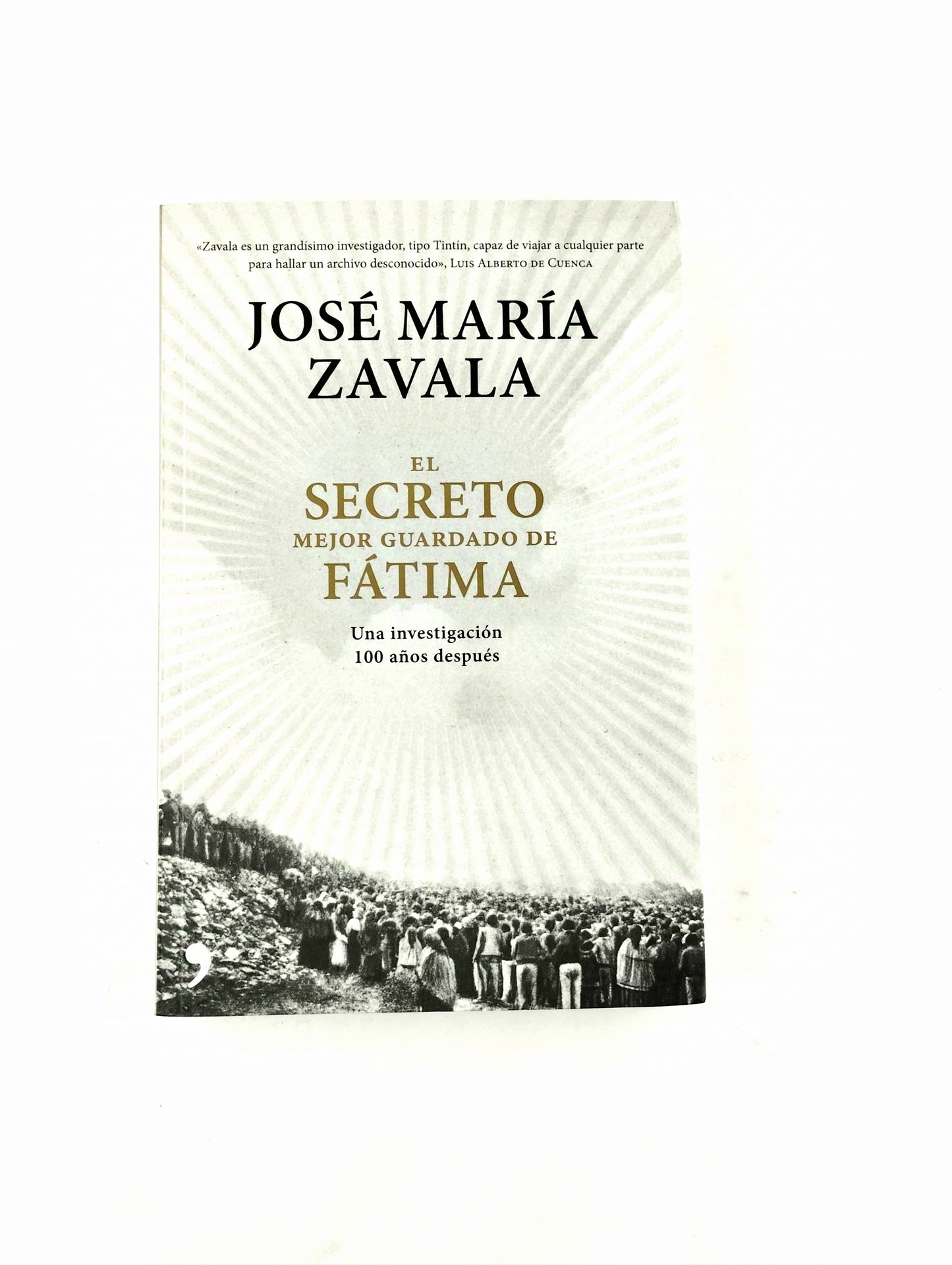 El secreto mejor guardado de Fátima una investigación 100 años después