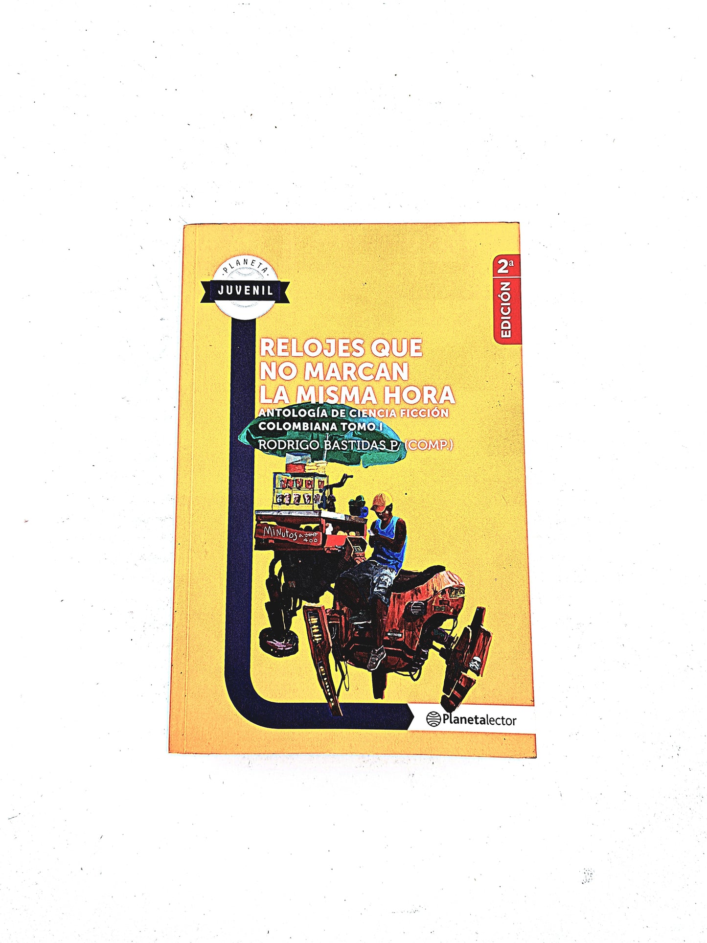 Relojes que nomarcan las misma hora tomo 1