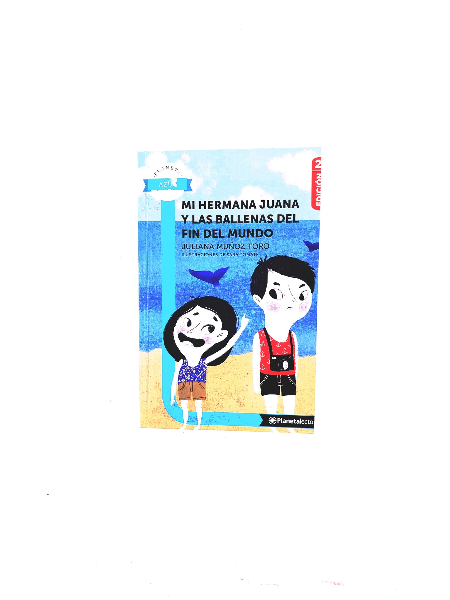 Mi hermana Juana y las ballenas del fin del mundo