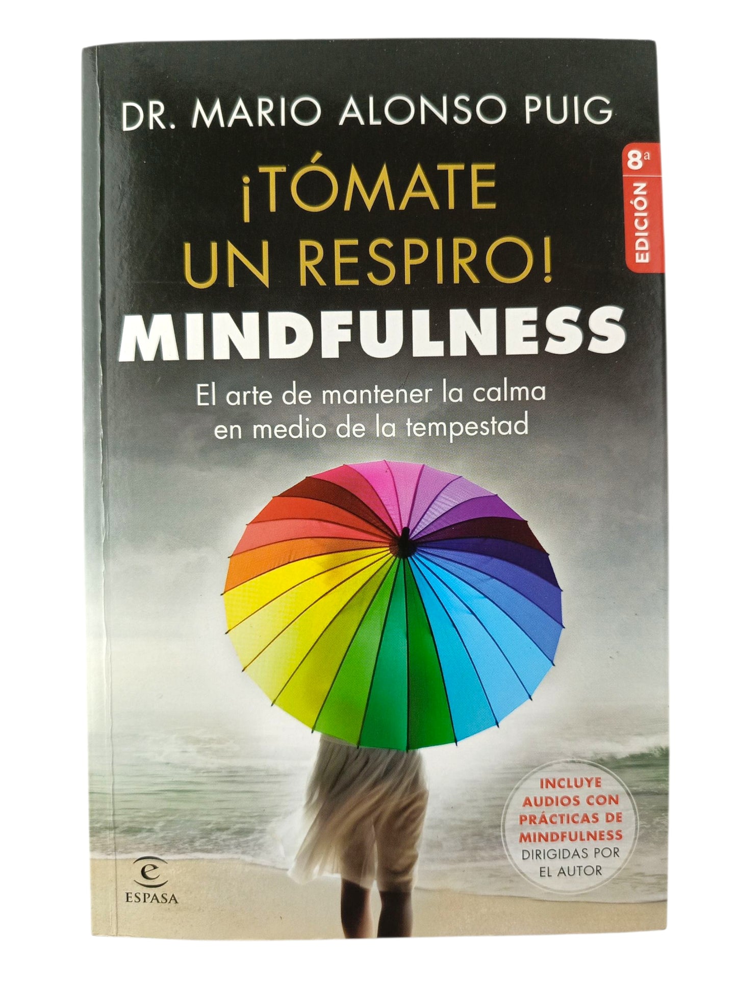 ¡Tómate Un Respiro! Mindfulness