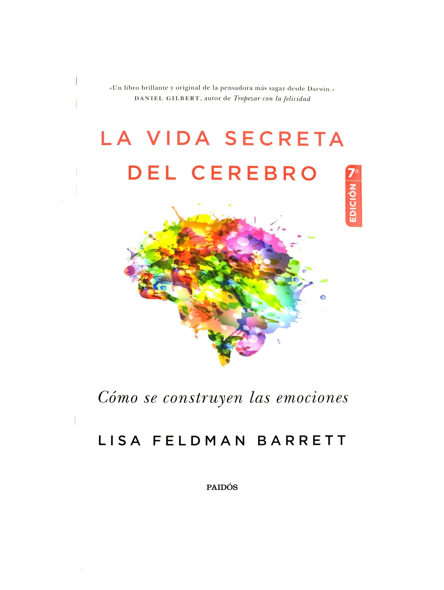La vida secreta del cerebro