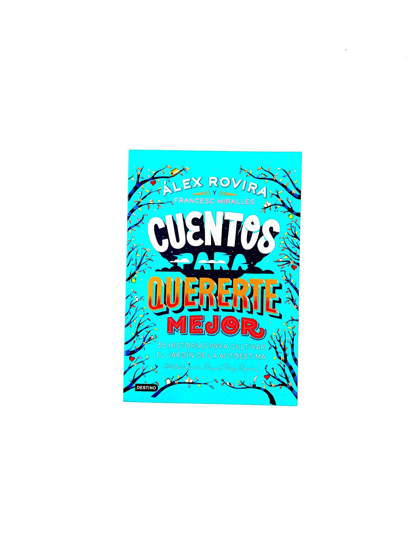 Cuentos para quererte mejor