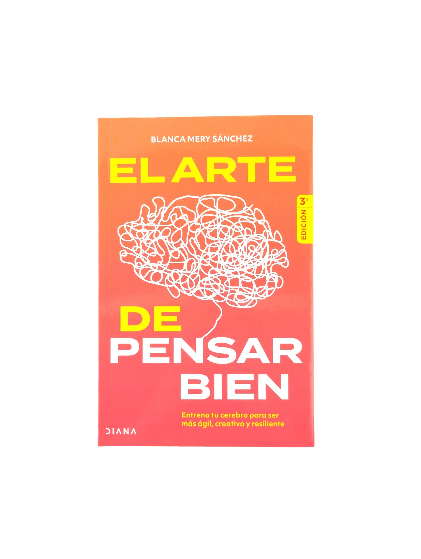 El arte de pensar bien by Blanca Mery Sánchez