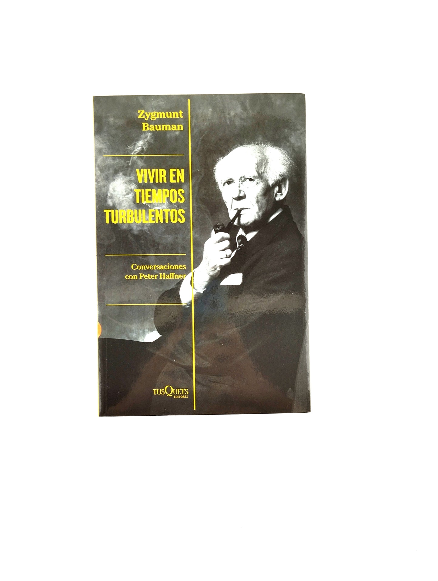 Vivir en tiempos turbulentos by Zygmunt Bauman