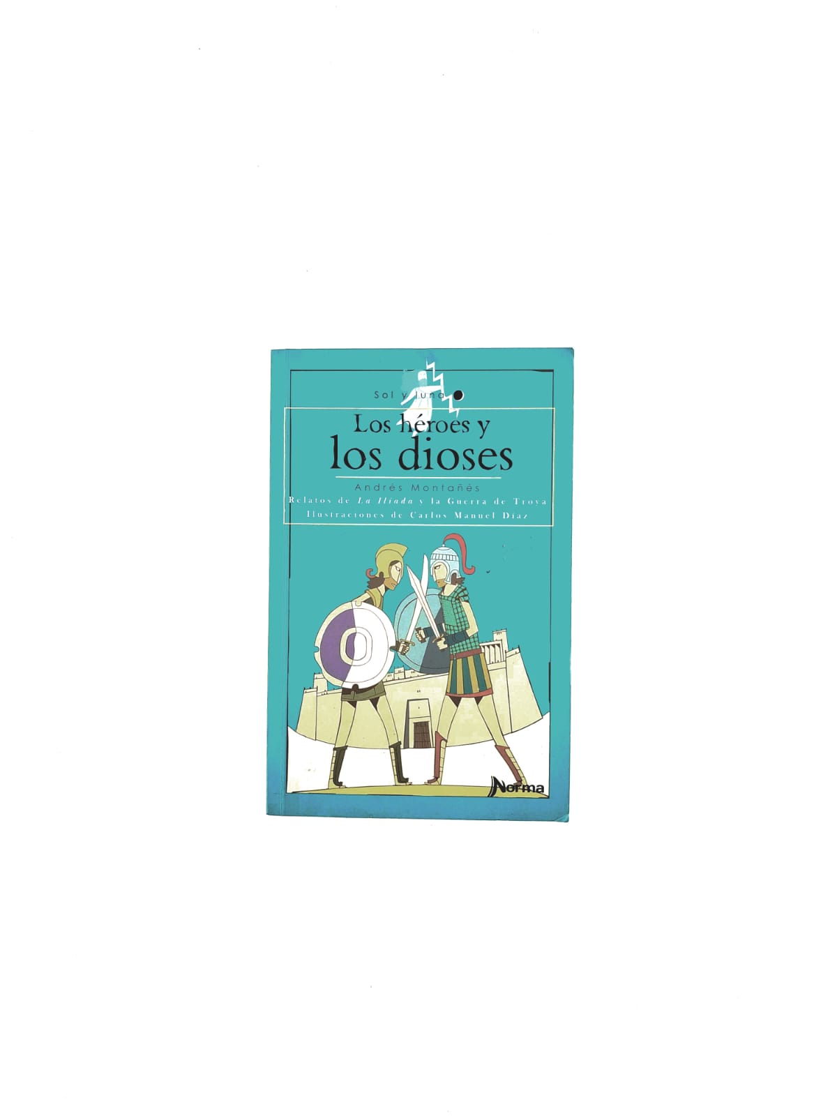 Los héroes y los dioses