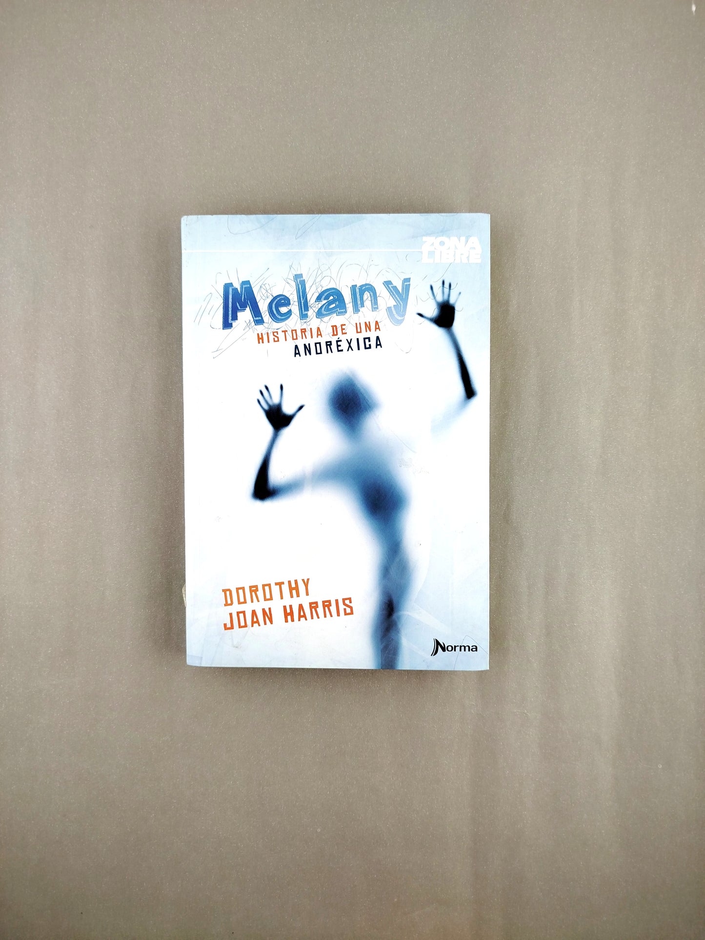 Melany historia de una anoréxica