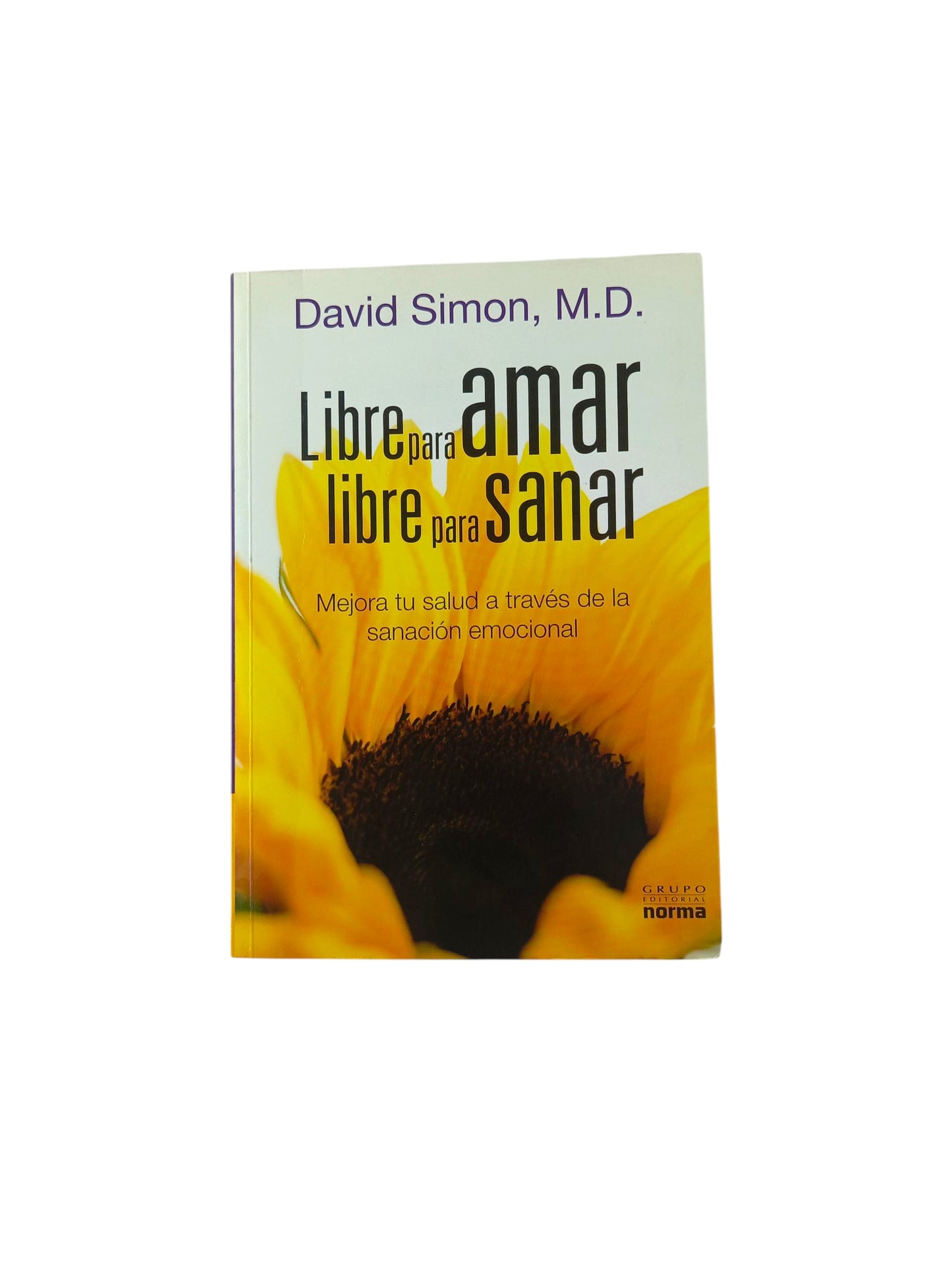 Libre para amar, libre para sanar