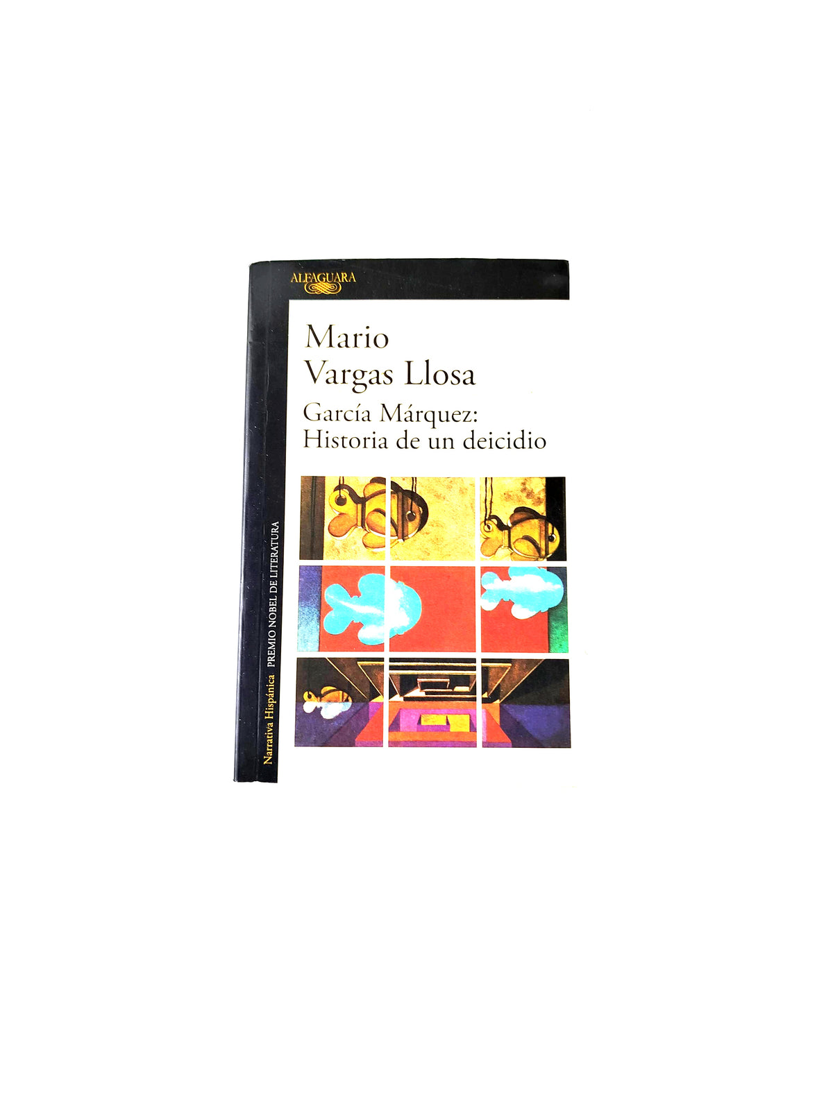 García márquez historia de un deicidio by Mario Vargas Llosa