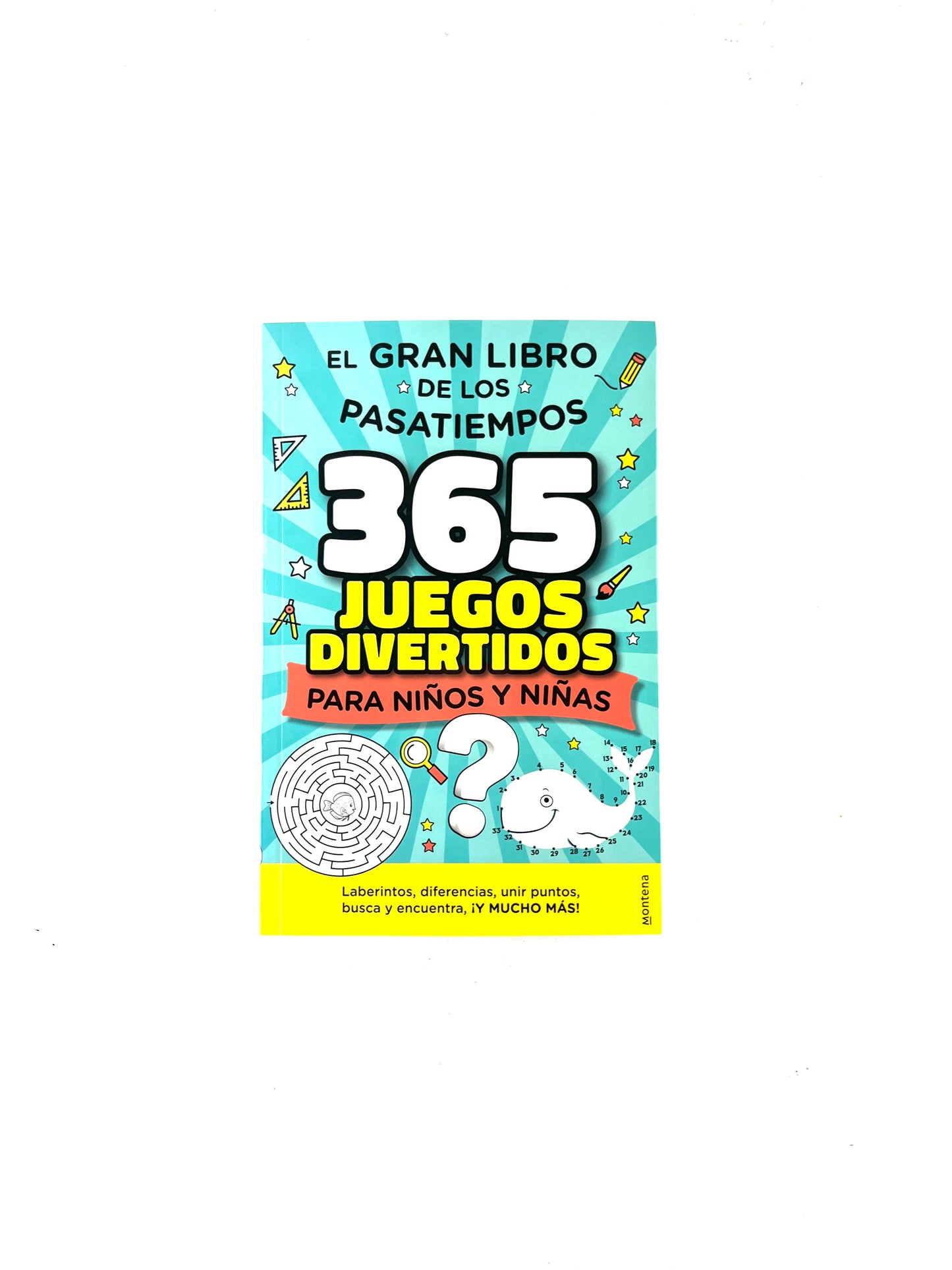 El gran libro de los pasatiempos 365 juegos divertidos para niños y niñas by Montena