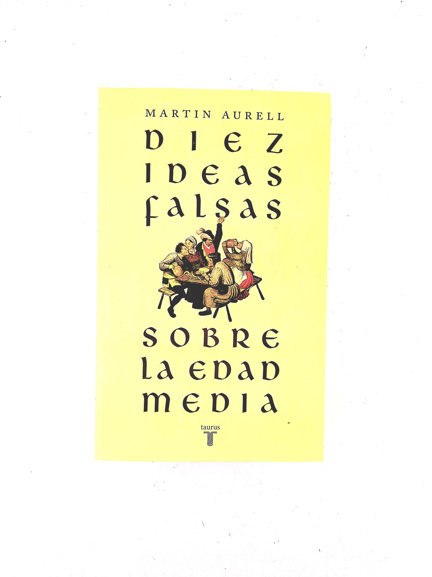 Diez ideas falsas sobre la edad media