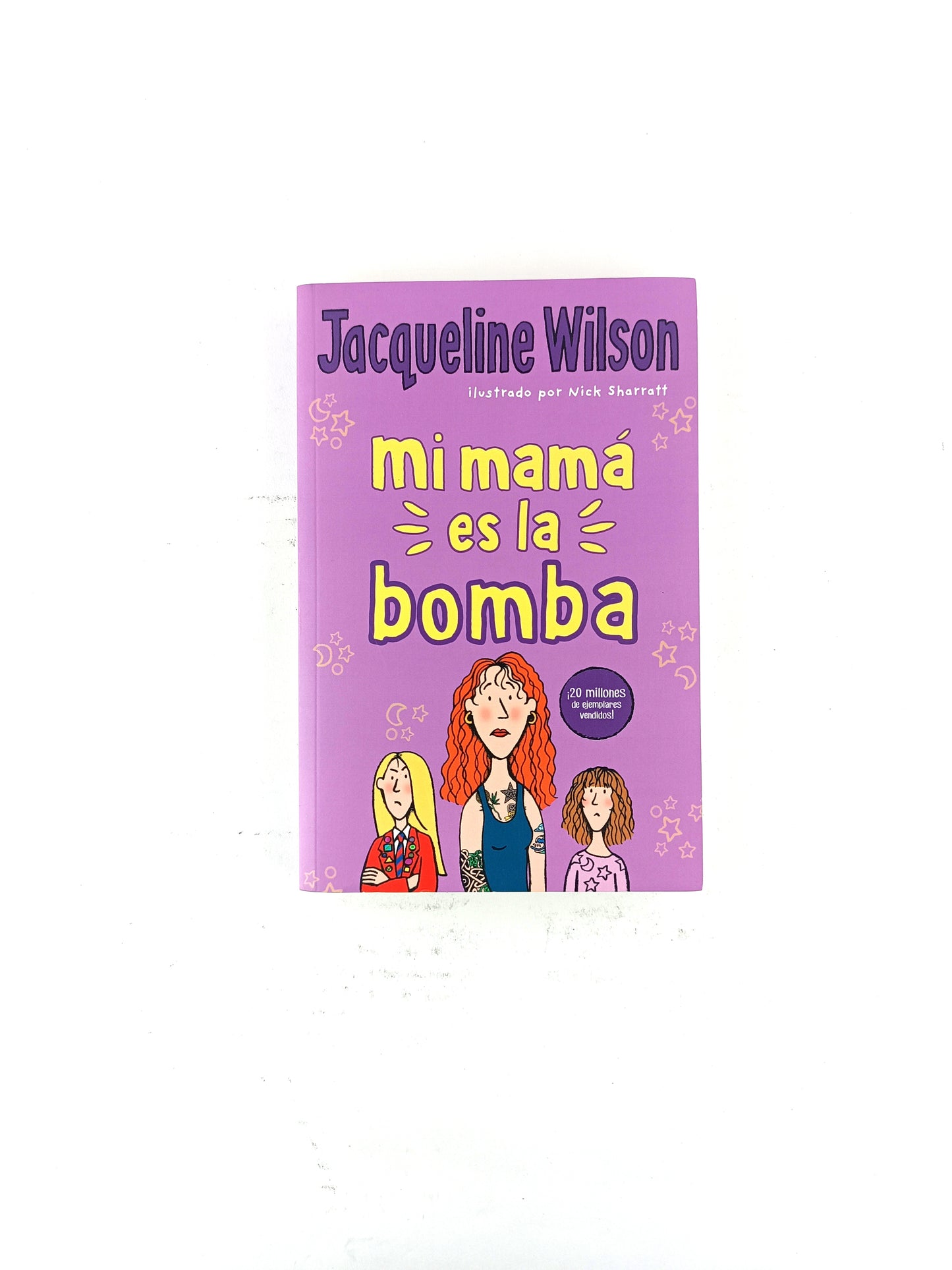 Mi mamá es la bomba by Jacqueline Wilson