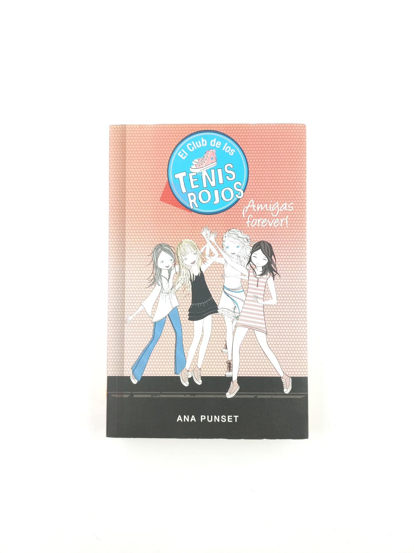 EL CLUB DE LOS TENIS ROJOS 2 AMIGAS FOREVER