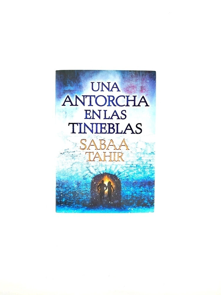 Una antorcha en las tinieblas by Sabaa Tahir