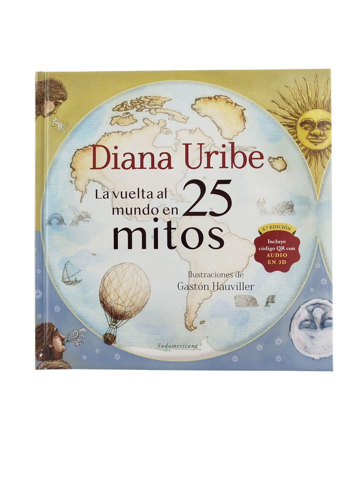 La vuelta al mundo en 25 mitos by Diana Uribe