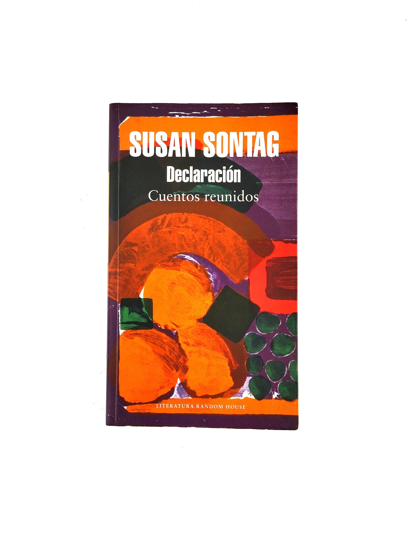 Declaración cuentos reunidos by Susan Sontag