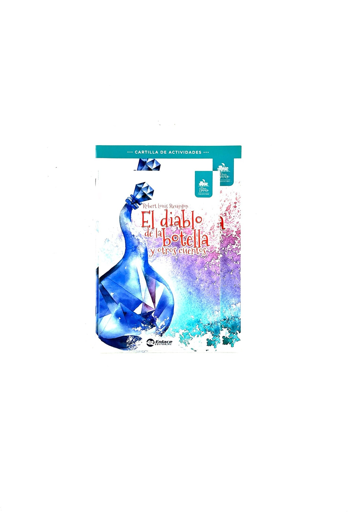 El diablo de la botella y otros cuentos kit by Robert Louis Stevenson