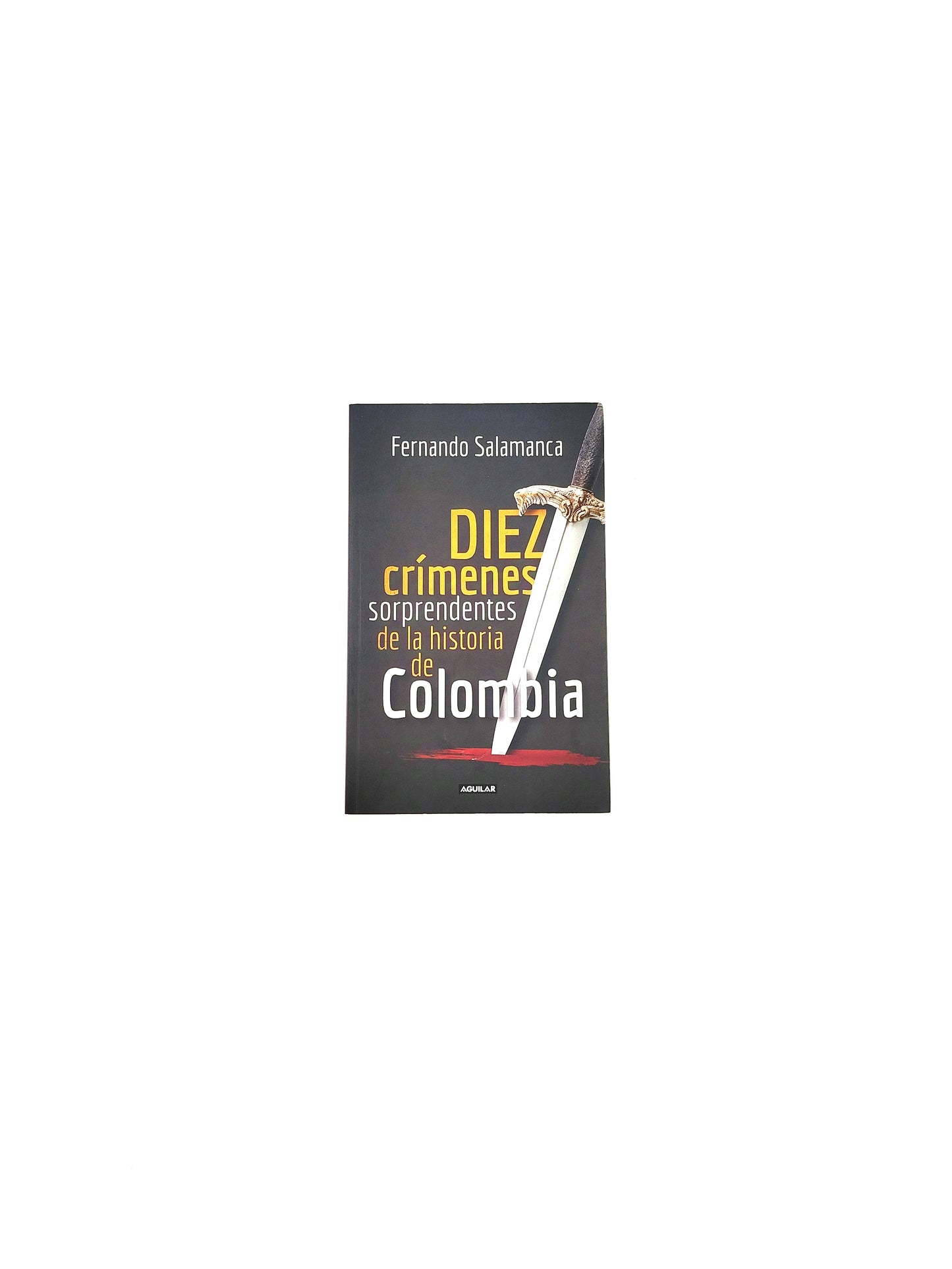 Diez crímenes sorprendentes de la historia de colombia