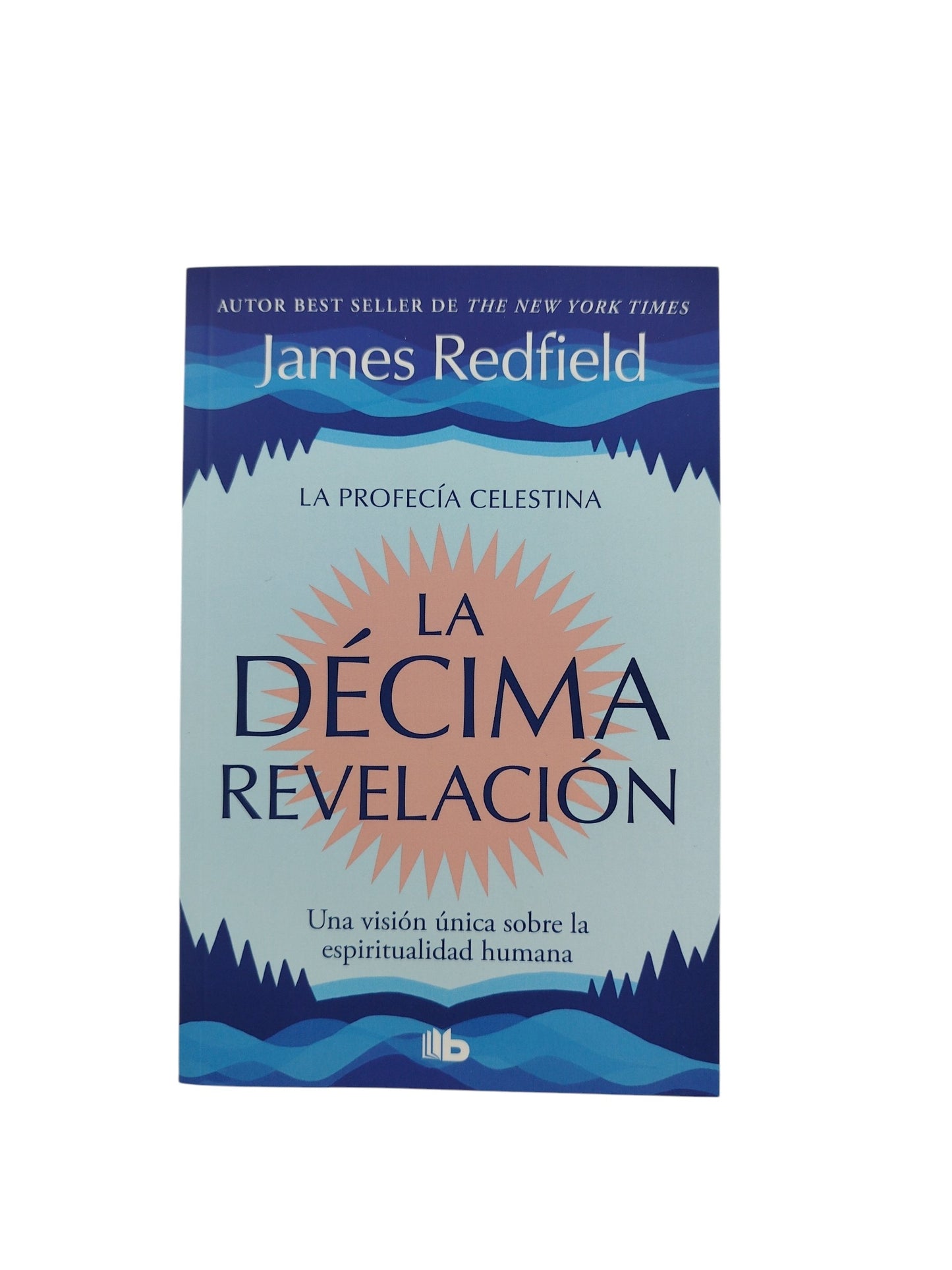La décima revelación by James Redfield