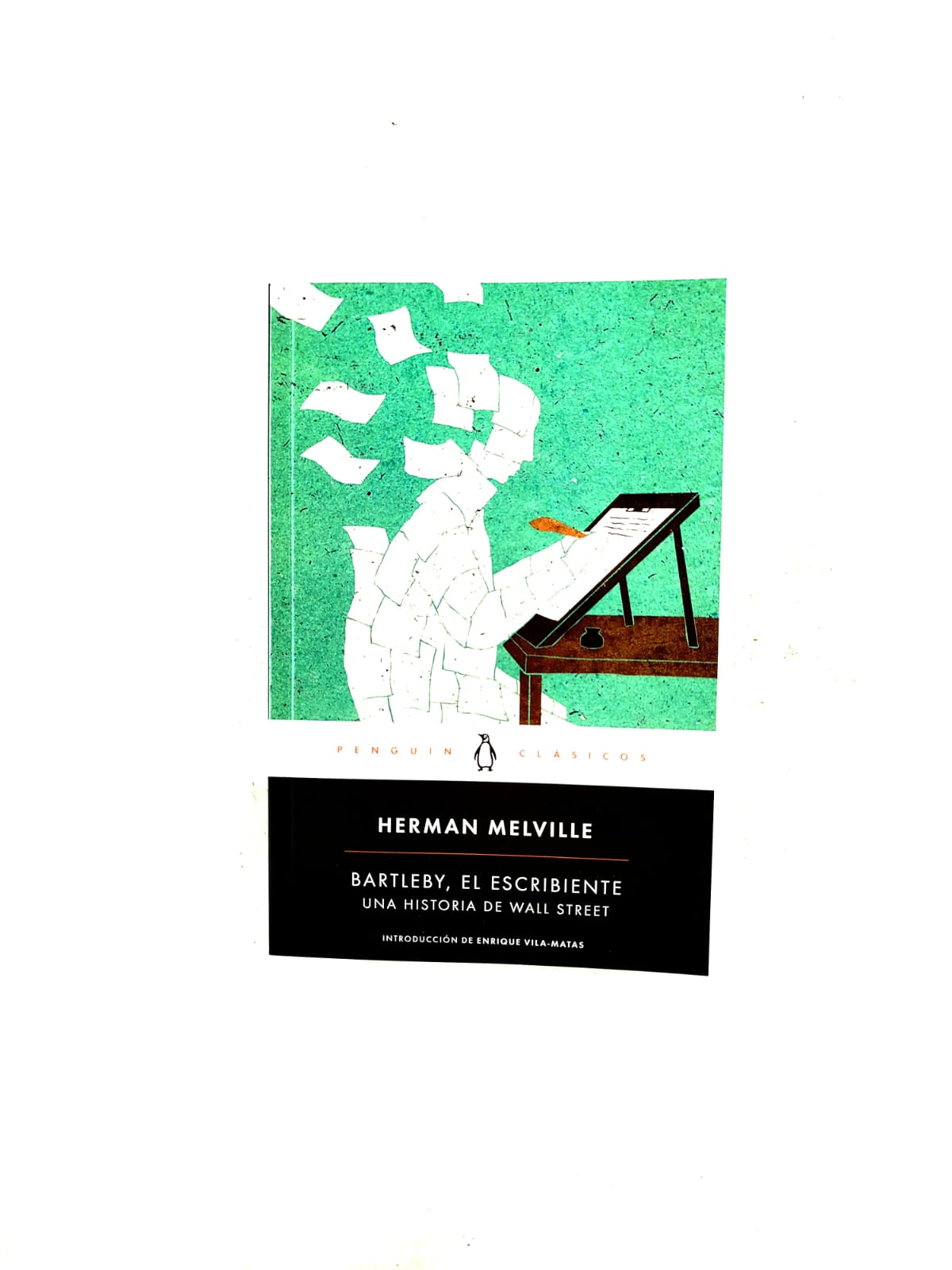 Bartleby, el escribiente. Una historia de Wall Street