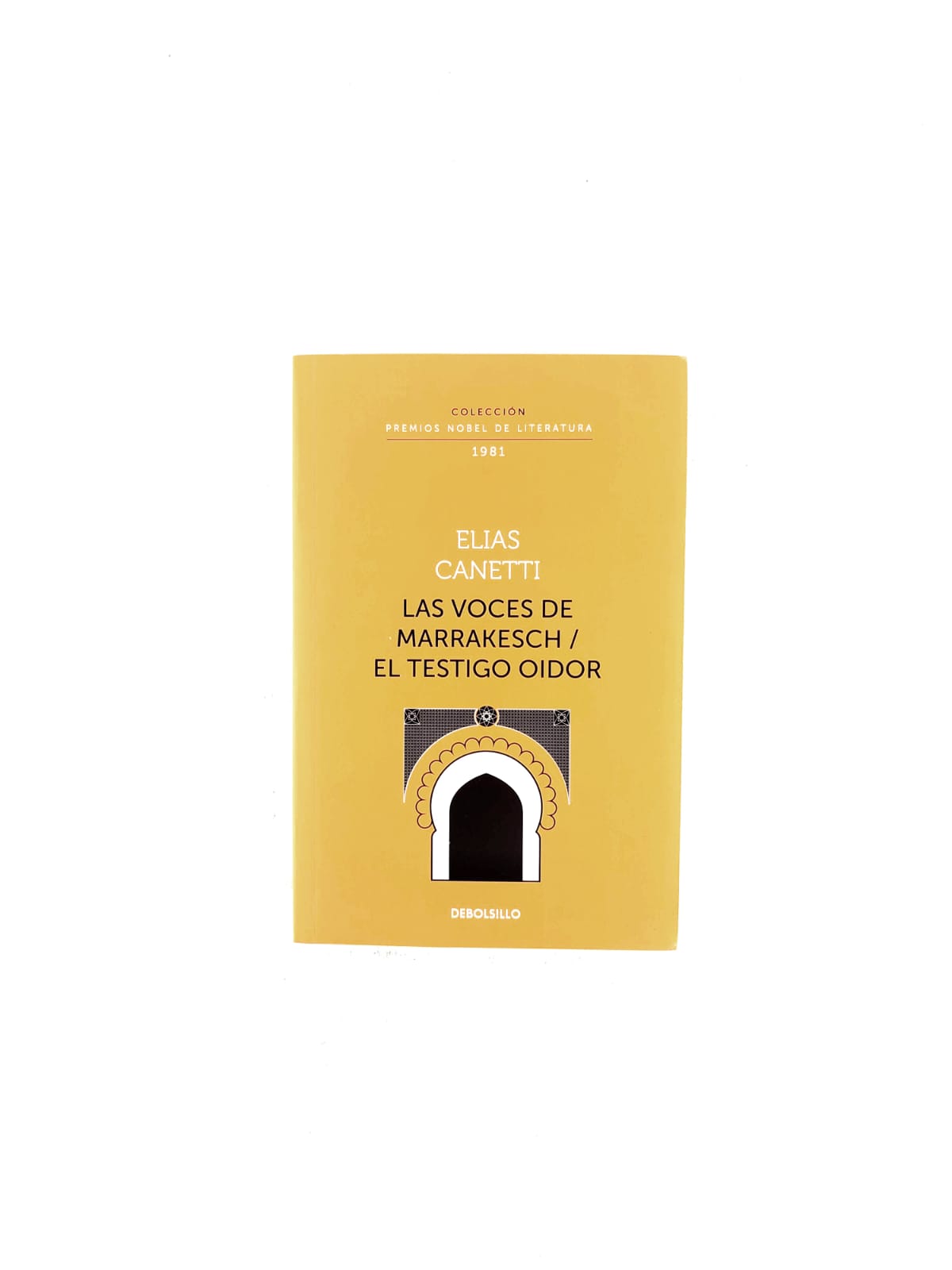 Las voces de Marrakesch / El testigo oidor