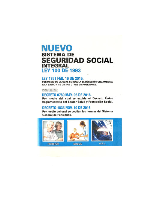 Nuevo sistema de seguridad social integral ley 100 de 1993