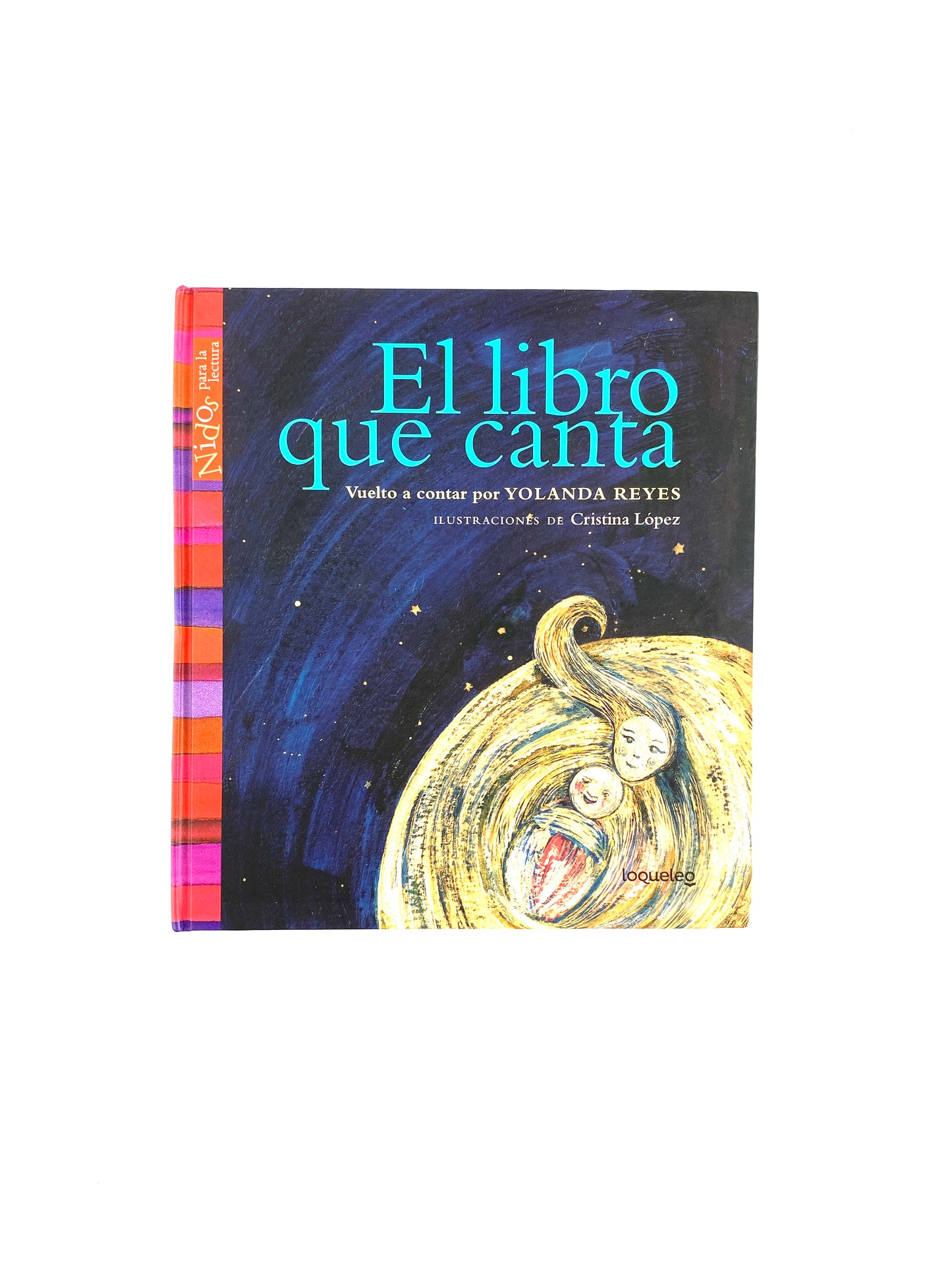 El libro que canta by Yolanda Reyes