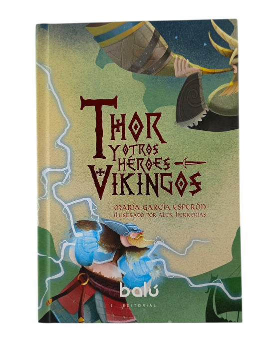 Thor Y Otros Héroes Vikingos