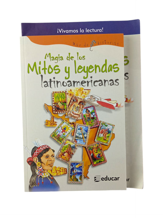 Magia de los mitos y leyendas latinoamericanas + Cartilla de actividades