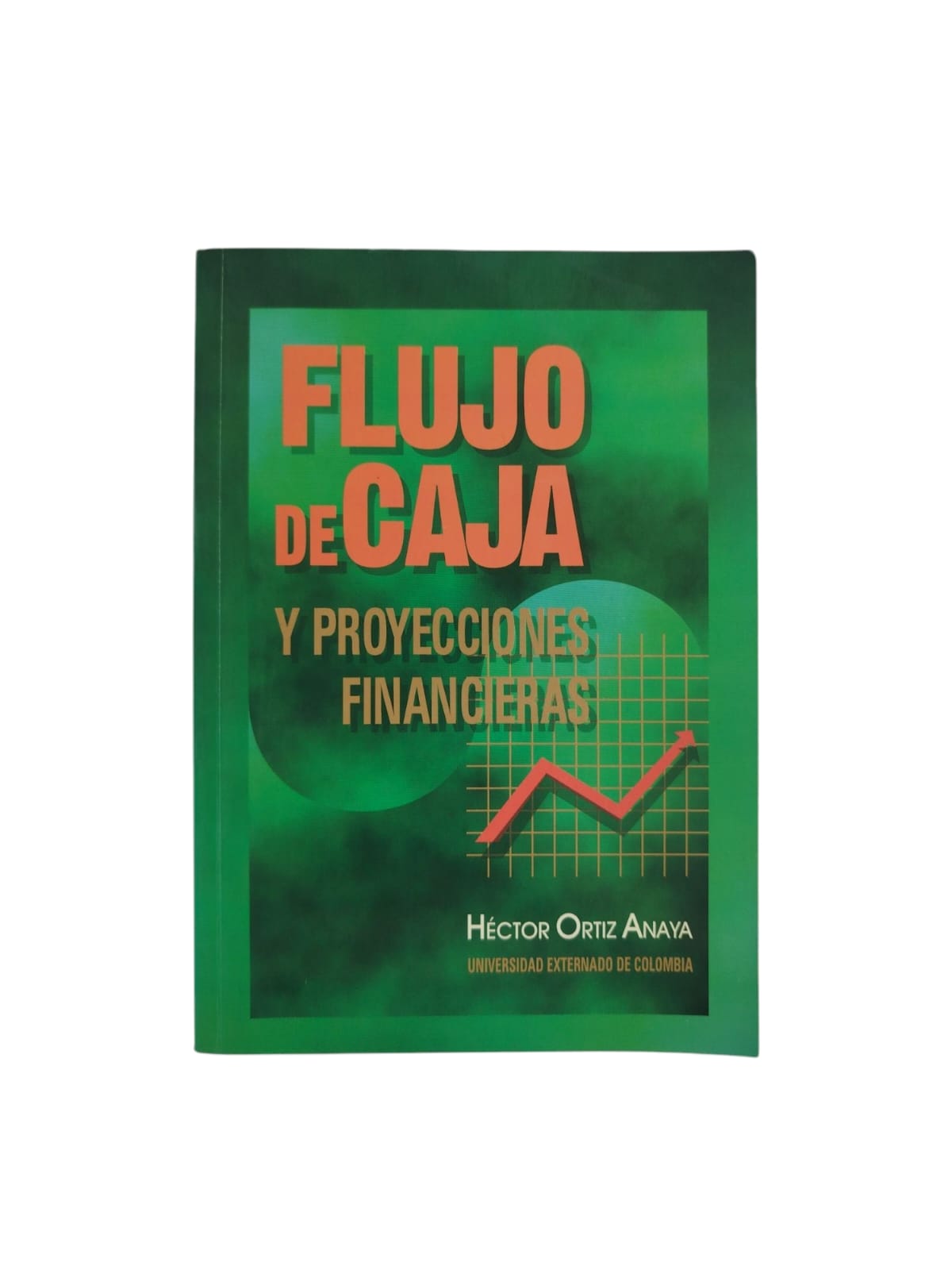 Flujo de caja y proyecciones financieras