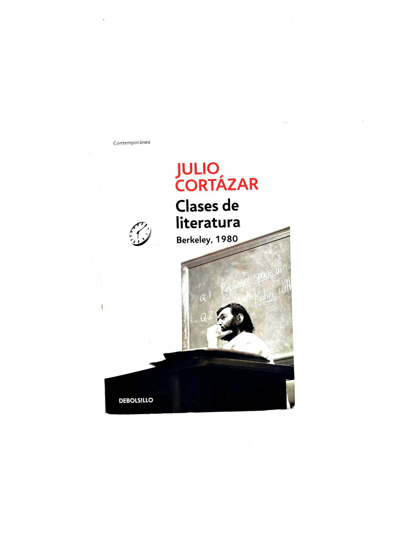 Clases de literatura Berkeley, 1980 by Julio Cortázar