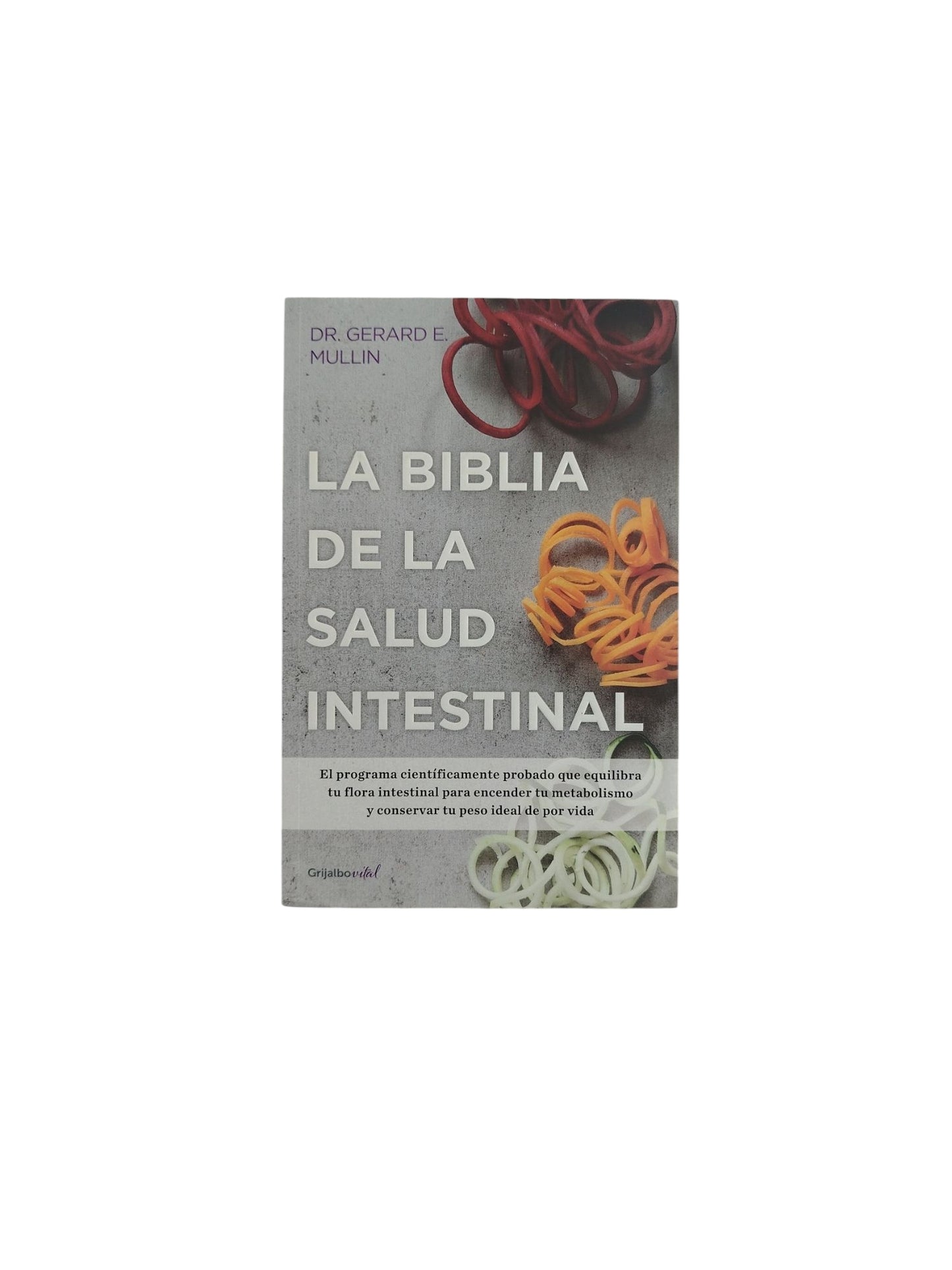La Biblia de la Salud Intestinal