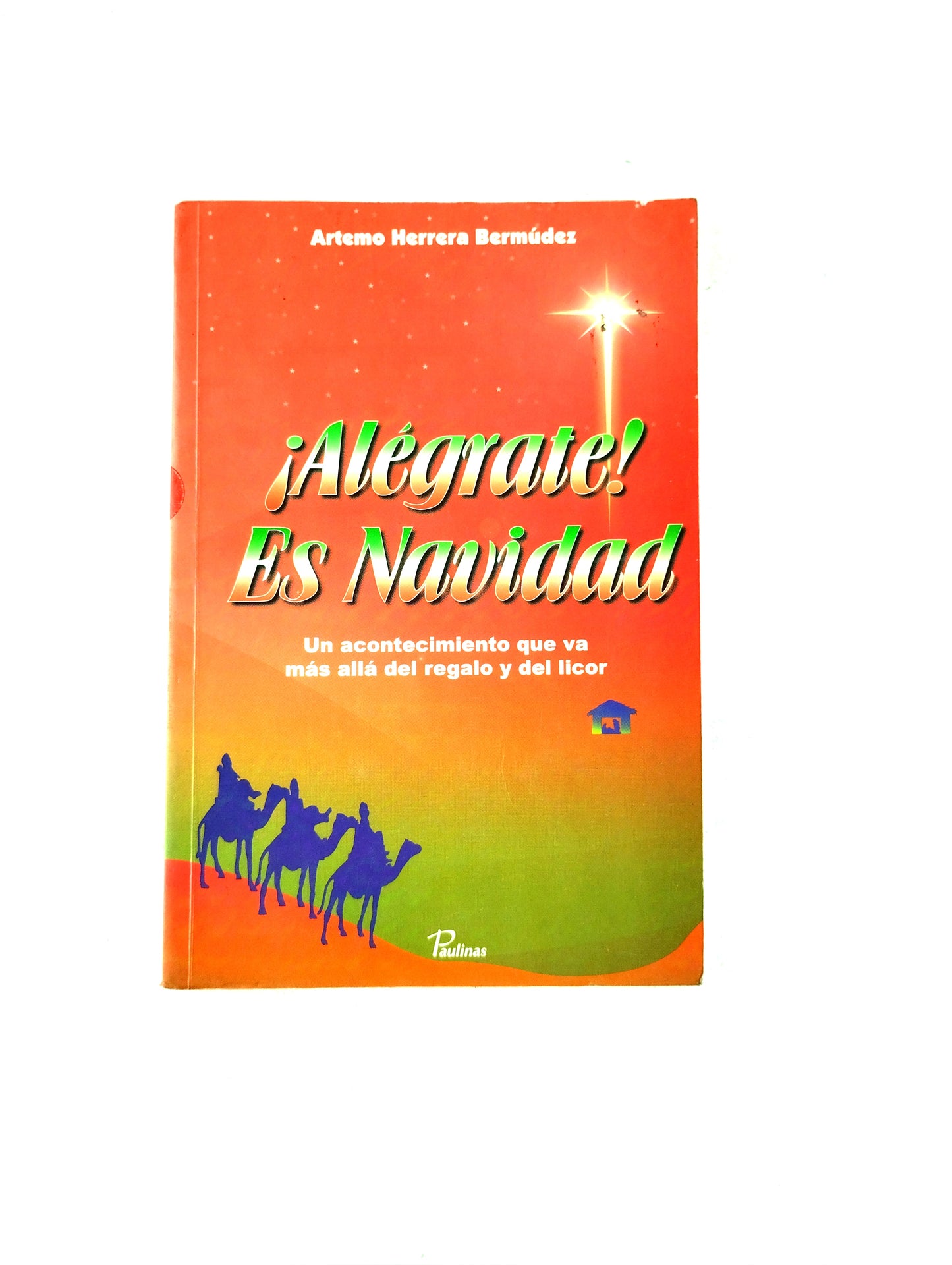 ¡Alegrate! es navidad