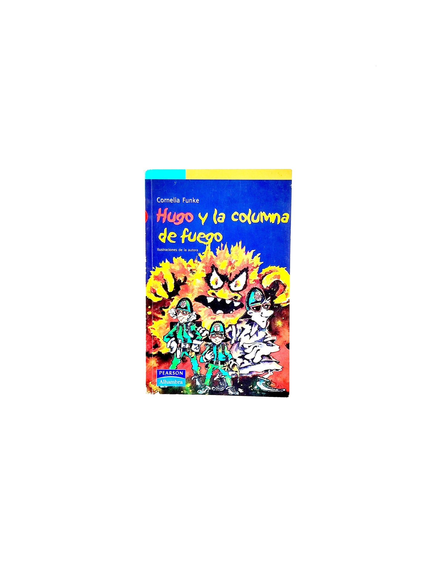 Hugo y la columna de fuego