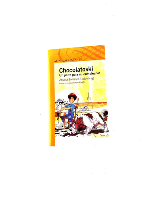 Chocolatoski, un perro para mi cumpleaños